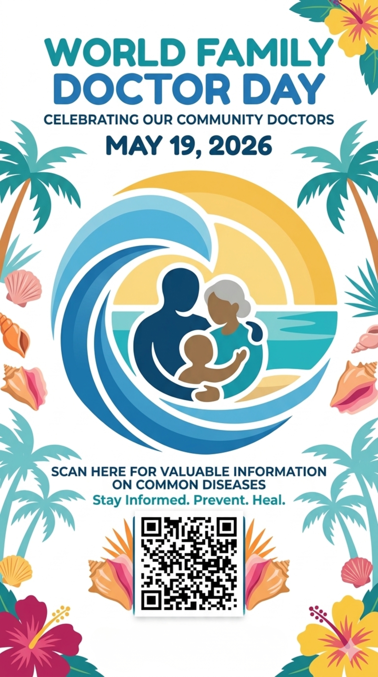 World Family Doctor Day poster — Celebrating Our Community Doctors, May 19 2026, with QR code for health information